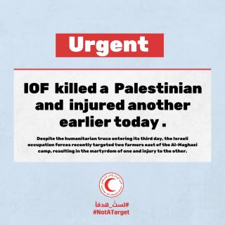 |ðŸš¨ Urgent: A Palestinian was killed, and another was injured earlier today.

ðŸš‘ The PRCS's ambulance crew dealt with two cases earlier today, east of the Al-Maghazi refugee camp which...