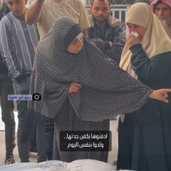 |ادفنوها بكفن جدتها.. فلسطينية من عائلة نوفل تطلب من ذويها دفن جثة ابنتها الطفلة إيناس بكفن جدتها، خلال وداع...