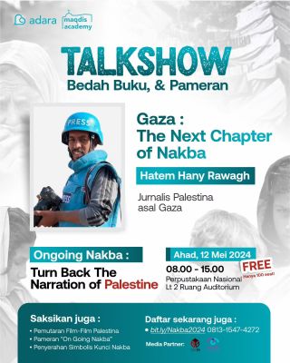 Yuk datang ke event "Ongoing Nakba: Turn Back The Narration of Palestine" by Adara Relief International di Auditorium Lt 2 Perpustakaan Nasional

Terbuka untuk umum dan GRATIS!

Daftar sekarang di...