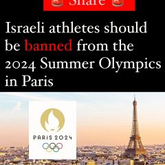 *** Share Widely ***

Israeli athletes should be banned from the 2024 Summer Olympic Games in #Paris.

Giving platform ot a genocidal government, while a genocide takes place, taints the 2024 Games...