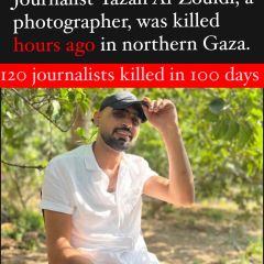 Just a young man doing his job, shedding light on what western media wont. 

120 journalists killed in 100 days